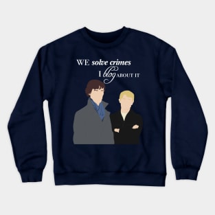 Sherlock Blog Quote Crewneck Sweatshirt